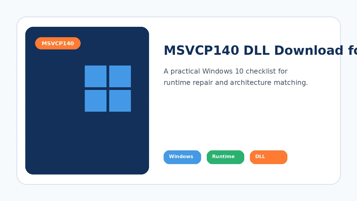 MSVCP140 DLL Download for Windows 10: Setup and Verification